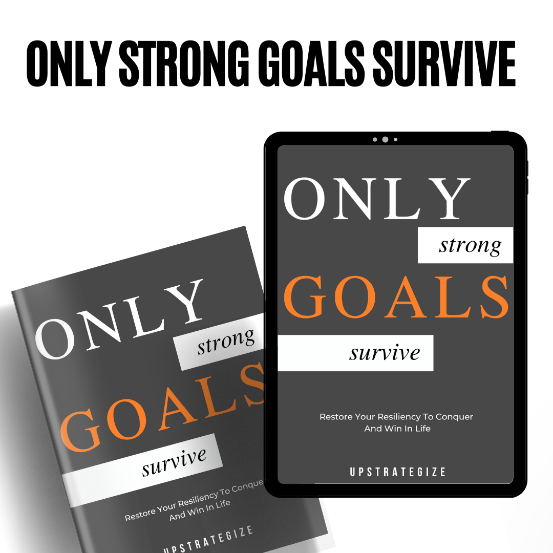 Only Strong Goals Survive